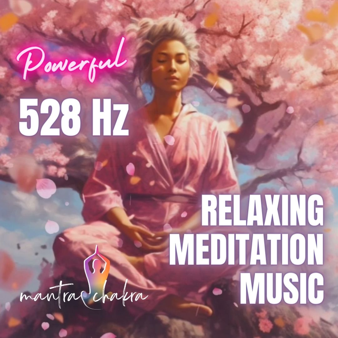 71 Minutes Relaxing Meditation Music For Positive Energy 528 Hz