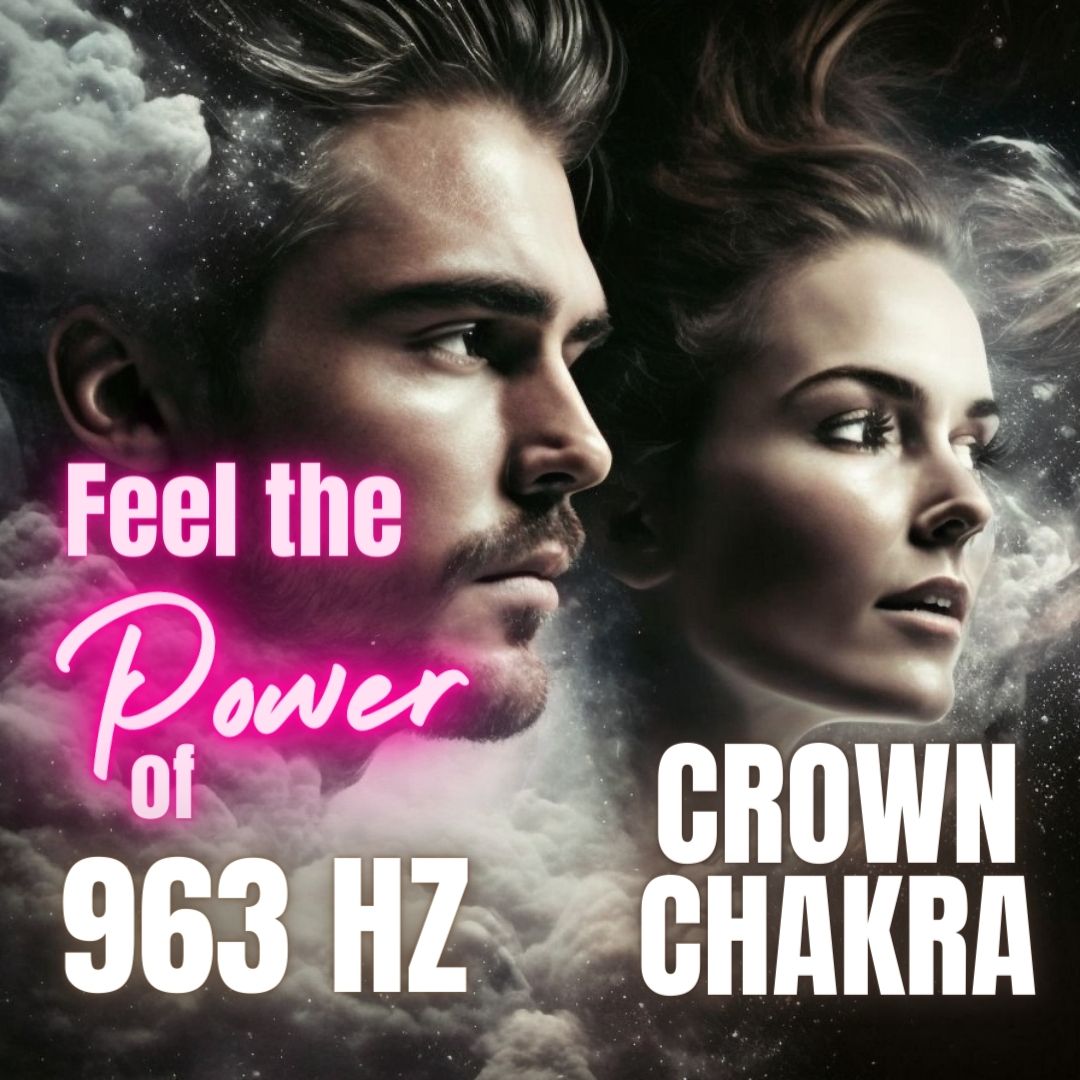 71 Minute Feel The Power Of 963 Hz to manifest your Dreams, Crown Chakra